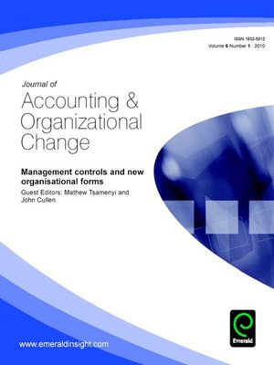 cover image of Journal of Accounting & Organizational Change, Volume 6, Issue 1
